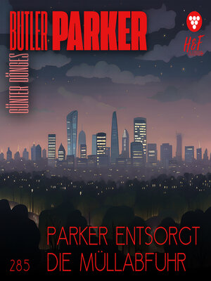 cover image of Parker entsorgt die Müllabfuhr